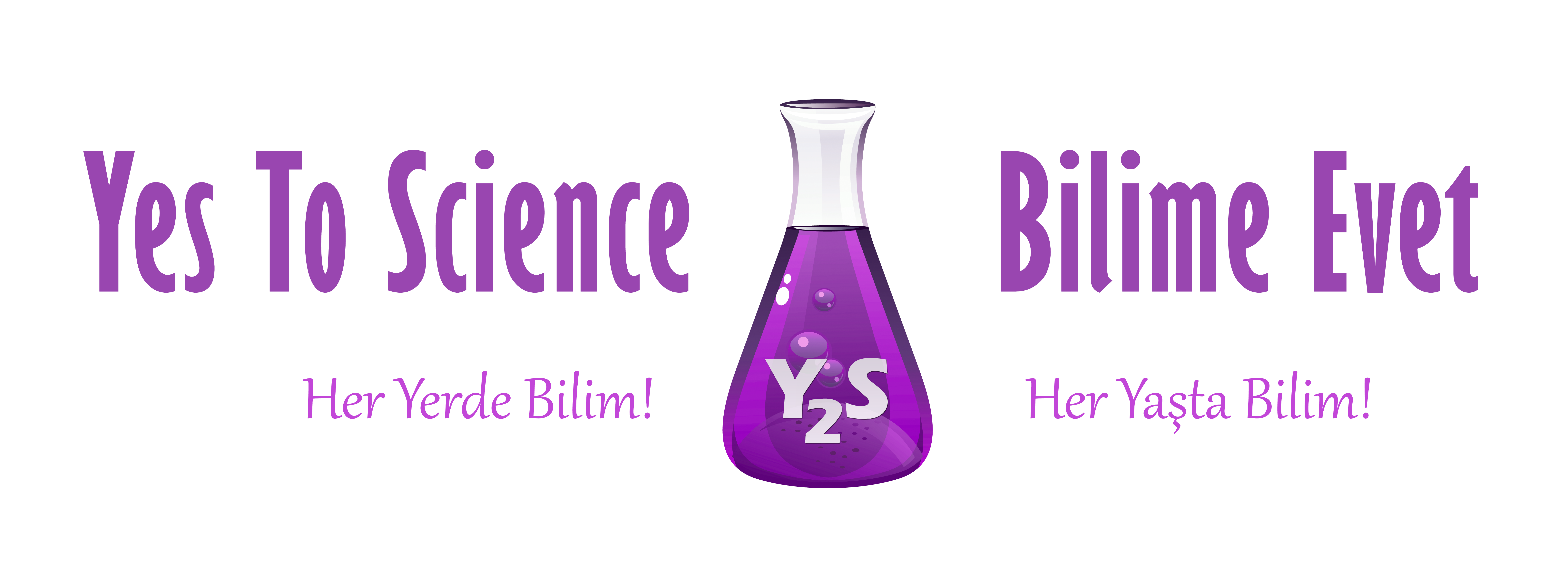 Yes To Science | Bilime Evet
